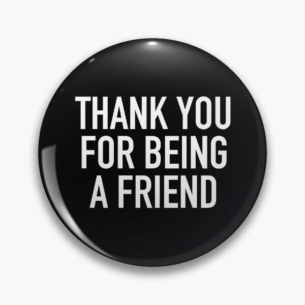 Item preview, Thank You For Being A Friend designed and sold by fusedtees.