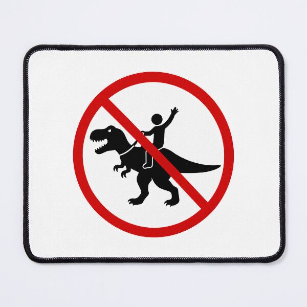 Item preview, Funny No Riding Dinosaurs Sign designed and sold by MonkiFlipp.