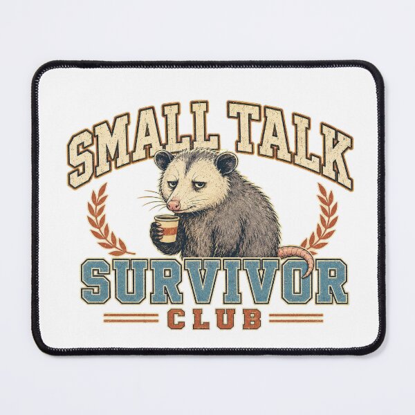 Item preview, Small Talk Survivor Club designed and sold by Peak Pop Studio..