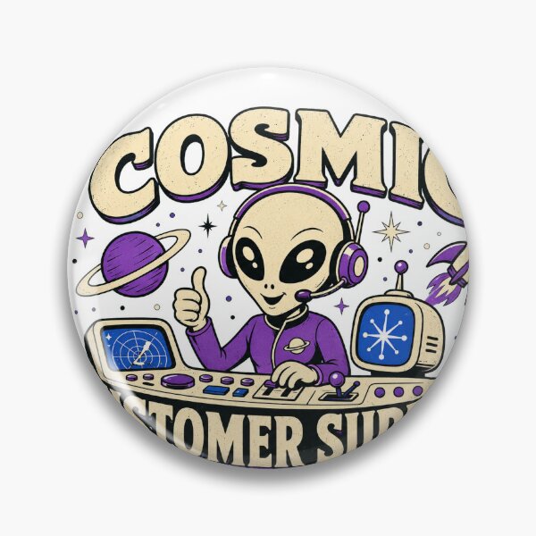 Item preview, Cosmic Customer Support designed and sold by Peak Pop Studio..