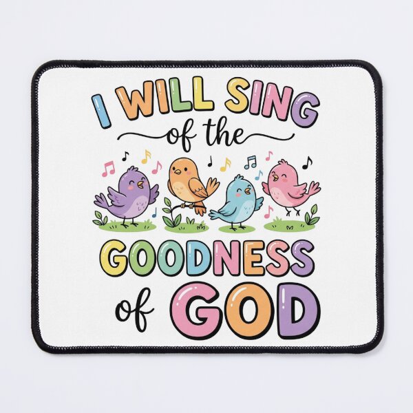 Item preview, I Will Sing Of The Goodness Of God Cute Birds Christian Worship designed and sold by raedattia.