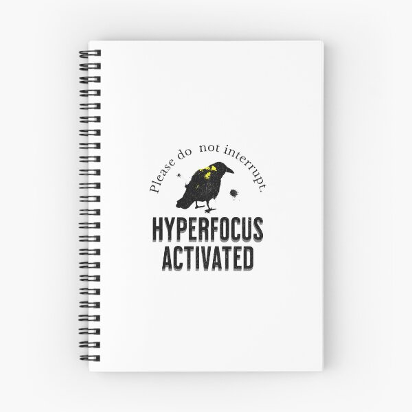 Item preview, Please Do Not Interrupt Hyperfocus Activated Raven Design designed and sold by lenalenspod.