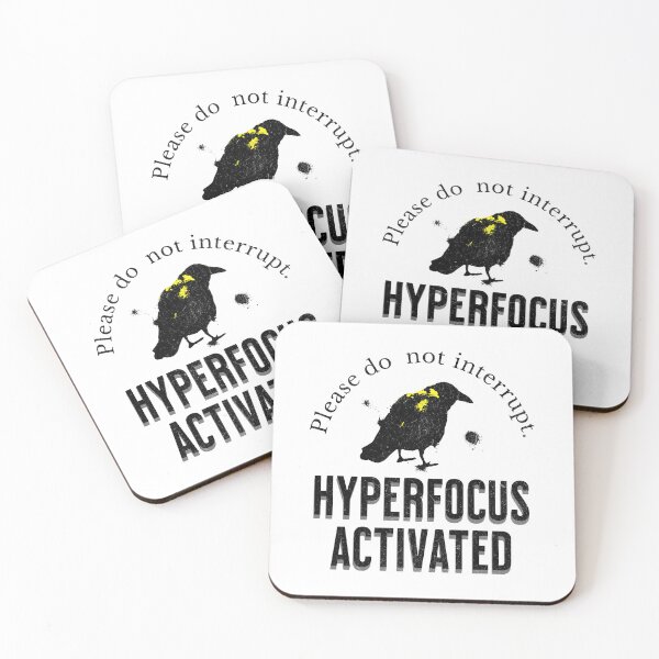 Item preview, Please Do Not Interrupt Hyperfocus Activated Raven Design designed and sold by lenalenspod.