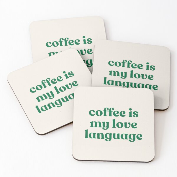 Item preview, "coffee is my love language" designed and sold by PrettiPrintts.