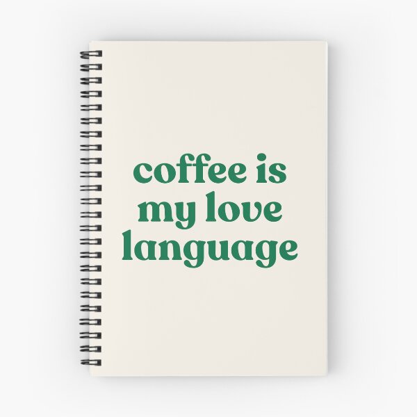 Item preview, "coffee is my love language" designed and sold by PrettiPrintts.