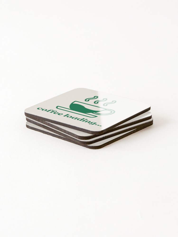 Thumbnail 4 of 5, Coasters (Set of 4), Simple "Coffee Loading..." Design designed and sold by PrettiPrintts.