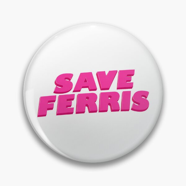 Item preview, Save Ferris – Retro 80s Day Off designed and sold by bisha.