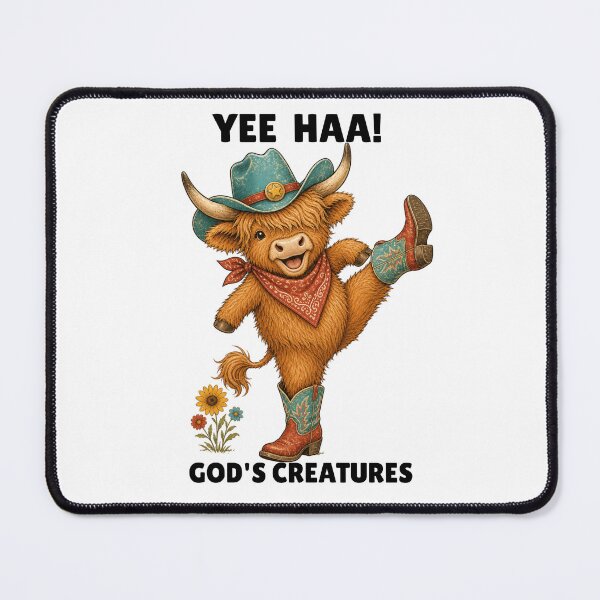 Item preview, Yee Hee! Highland Cow God's Creatures Cowboy designed and sold by Rosie's Wildflower Boutique.