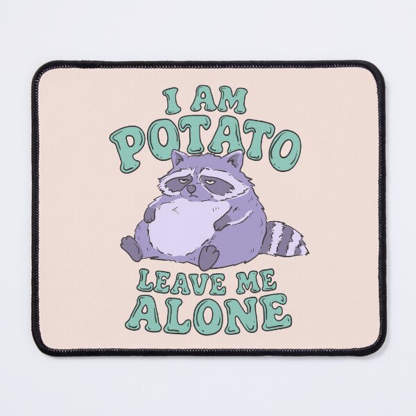 Item preview, I Am Potato Leave Me Alone designed and sold by Jess.a.creates.
