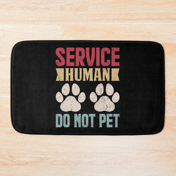 Item preview, Service Human Do Not Pet Dog Lover Pet Parent Humor designed and sold by GiaoCalonas.
