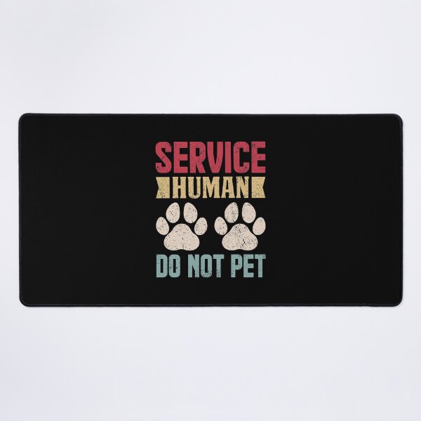 Item preview, Service Human Do Not Pet Dog Lover Pet Parent Humor designed and sold by GiaoCalonas.