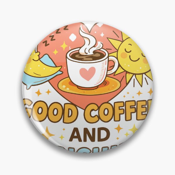Item preview, Sleep Good Coffee and Sunshine designed and sold by Matinez Pink.