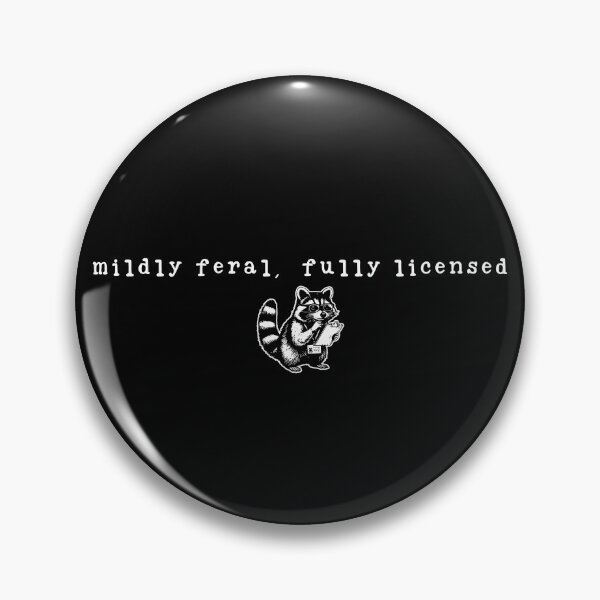 Item preview, Mildly Feral Fully Licensed designed and sold by ladycerebellum.