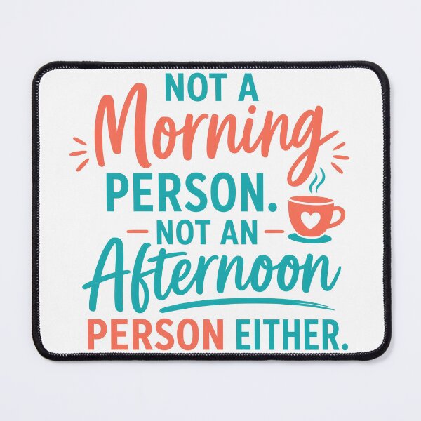 Item preview, Not A Morning Person Funny Coffee Design designed and sold by PawsPositive.