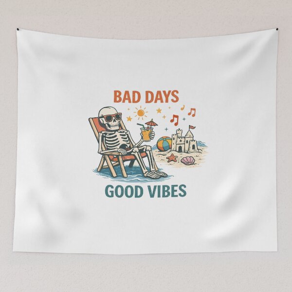 Item preview, Bad Days Good Vibes Beach Skeleton Poster designed and sold by Matinez Pink.