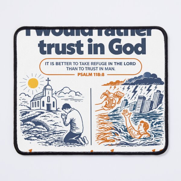 Item preview, Trust in God Psalm 118:8 Faith Poster designed and sold by Matinez Pink.