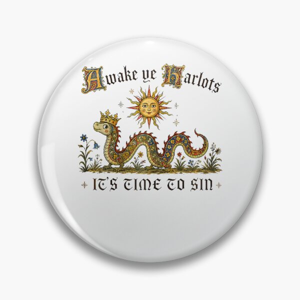 Item preview, Sarcasm Humor Medieval Awake Ye Harlots It's Time To Sin designed and sold by Apparel-Vortex.