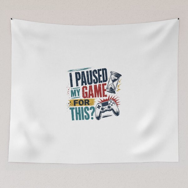 Item preview, I Paused My Game For This? Funny Gamer Video Game Player designed and sold by JonesFlora2025.