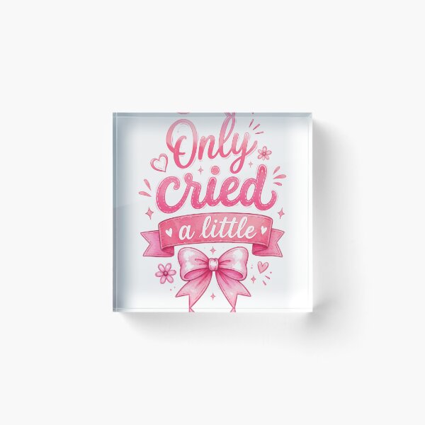Item preview, Only Cried A Little Relatable Emotional Humor For Women designed and sold by JonesFlora2025.