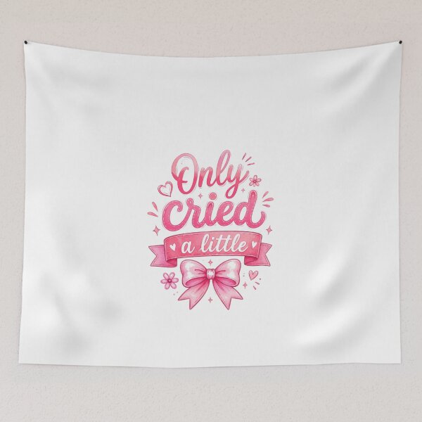 Item preview, Only Cried A Little Relatable Emotional Humor For Women designed and sold by JonesFlora2025.