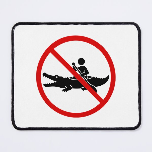 Item preview, Funny No Crocodile Kayaking Sign designed and sold by MonkiFlipp.