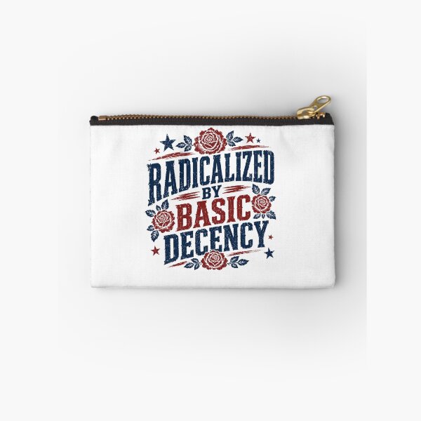 Item preview, Radicalized By Basic Decency Human Decency Activism Statement Values designed and sold by JonesFlora2025.