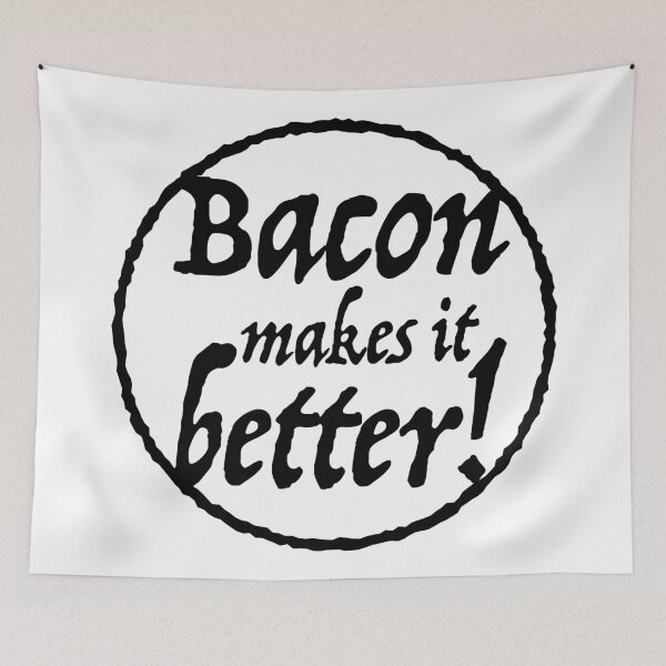 Item preview, Bacon makes it better! Meat boar ham designed and sold by Helen-Storm.