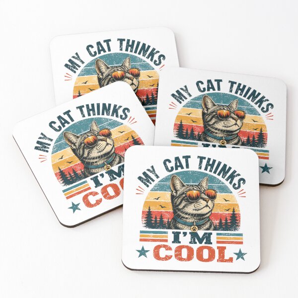 Item preview, My Cat Thinks I'm Cool Funny Cat Lover Pet Owner Feline designed and sold by JonesFlora2025.