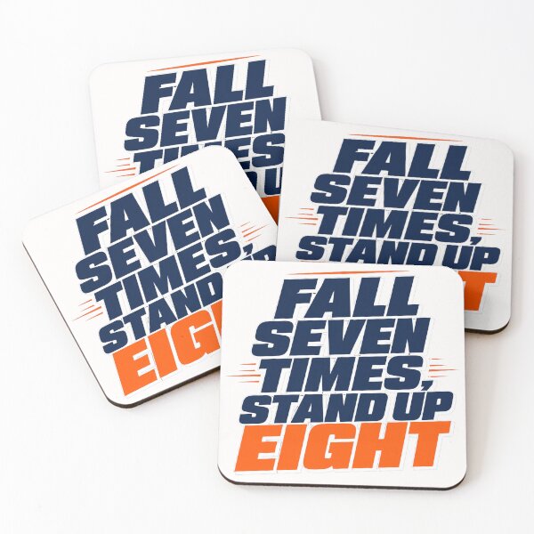 Item preview, Fall Seven Times Stand Up Eight Motivation Quote designed and sold by MARQUES DESIGN ART .
