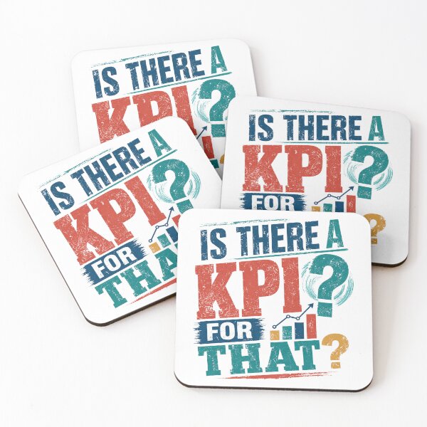 Item preview, Is There A KPI For That Business Manager Professional Analyst Performance designed and sold by JonesFlora2025.