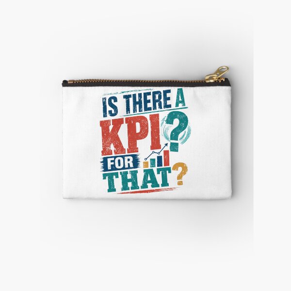 Item preview, Is There A KPI For That Business Manager Professional Analyst Performance designed and sold by JonesFlora2025.