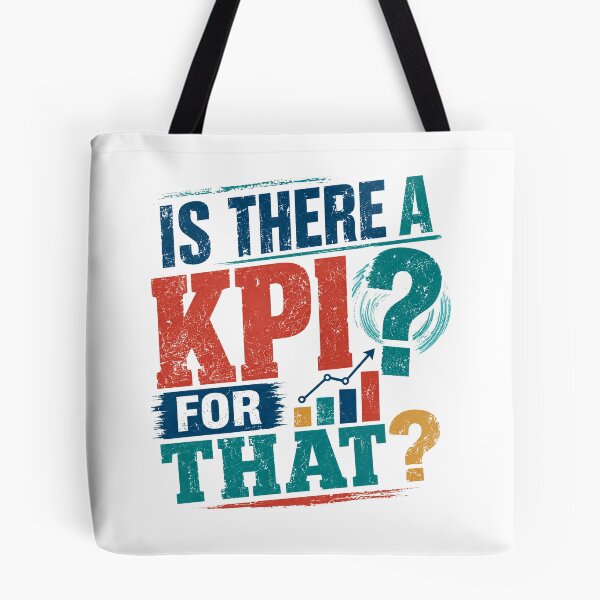 Item preview, Is There A KPI For That Business Manager Professional Analyst Performance designed and sold by JonesFlora2025.