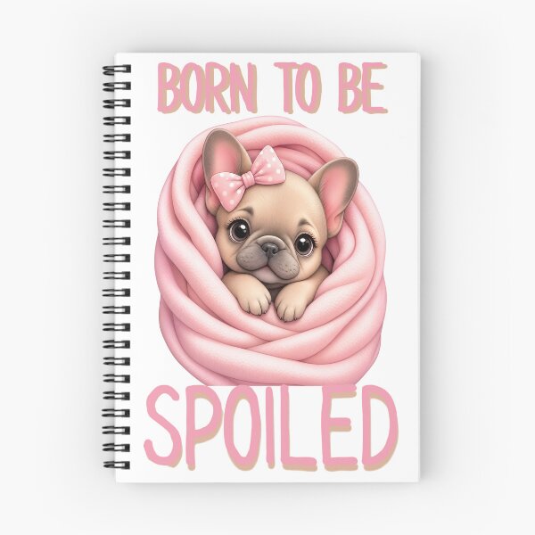 Item preview, Born to Be Spoiled Cute Baby French Bulldog in Pink Blanket designed and sold by Rosie's Wildflower Boutique.