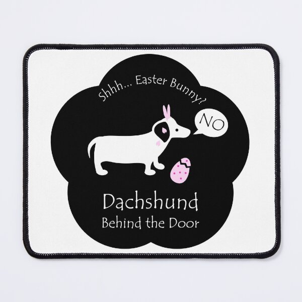 Item preview, Funny Dachshund Easter Bunny Behind the Door Black Base designed and sold by Na7nasColorShop.