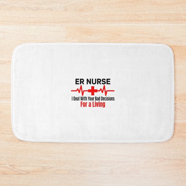 Item preview, ER nurses i deal with your bad decision for a living designed and sold by khelafbennacer.