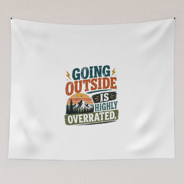 Item preview, Going Outside Is Highly Overrated Introvert Homebody Humor designed and sold by JonesFlora2025.