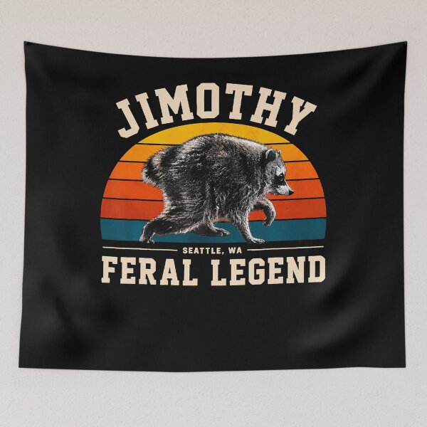 Item preview, Jimothy Raccoon Seattle Feral Legend Meme designed and sold by Apparel-Vortex.