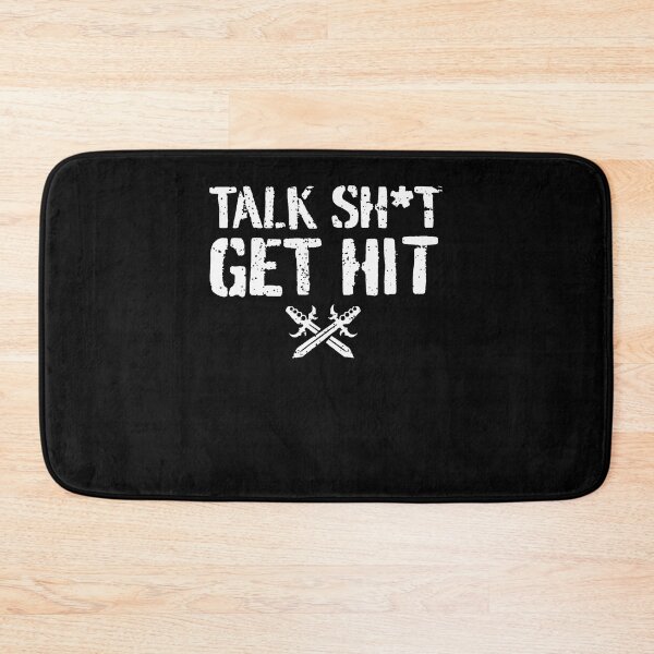 Item preview, Talk Shit Get Hit designed and sold by Apparel-Vortex.