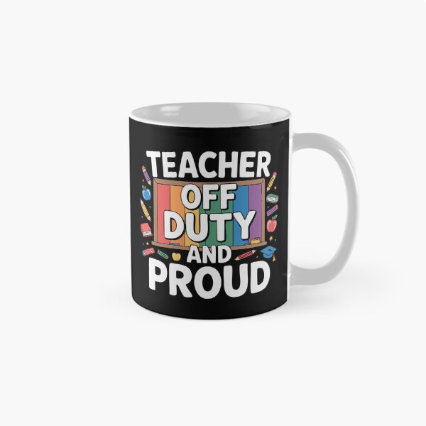 Item preview, Off Duty and Proud Rainbow Chalkboard Teacher designed and sold by AbstractMesh.