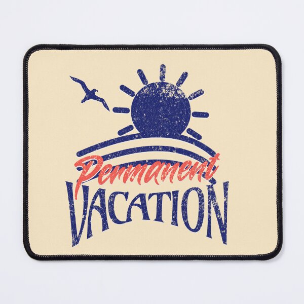 Item preview, Permanent Vacation Retro Summer Beach Lifestyle Vintage Nautical Sun Graphic Digital Nomad Retirement Gift Aesthetic designed and sold by illeN-Art-World.