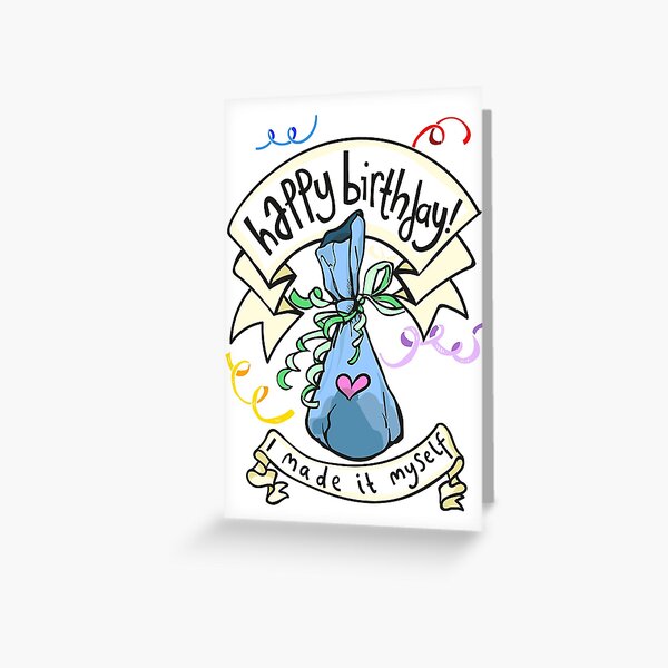 I Made It Myself! Greeting Card