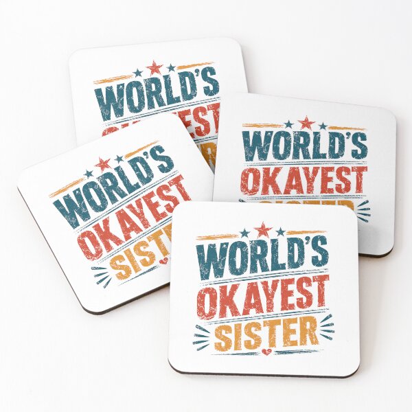Item preview, World's Okayest Sister Funny Sibling Family Gift designed and sold by RetroMini2026.