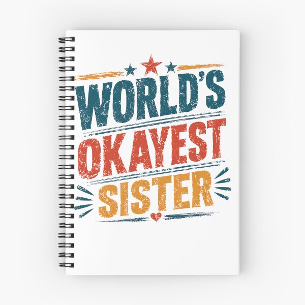 Item preview, World's Okayest Sister Funny Sibling Family Gift designed and sold by RetroMini2026.