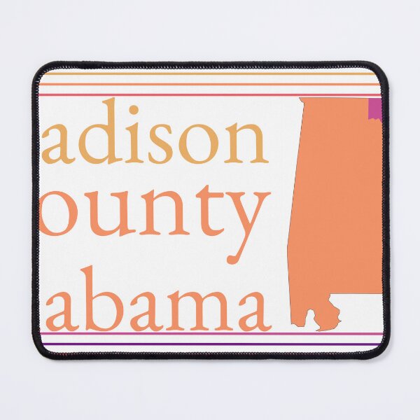 Item preview, Madison County Alabama Highlighted on State Map designed and sold by TheIconSmith.