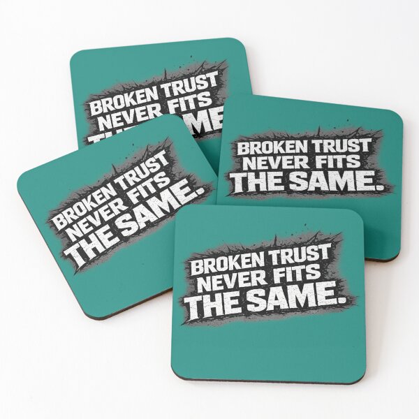 Item preview, Broken Trust Never Fits the Same | Meaningful Quote Typography Design designed and sold by VasiArtLab.