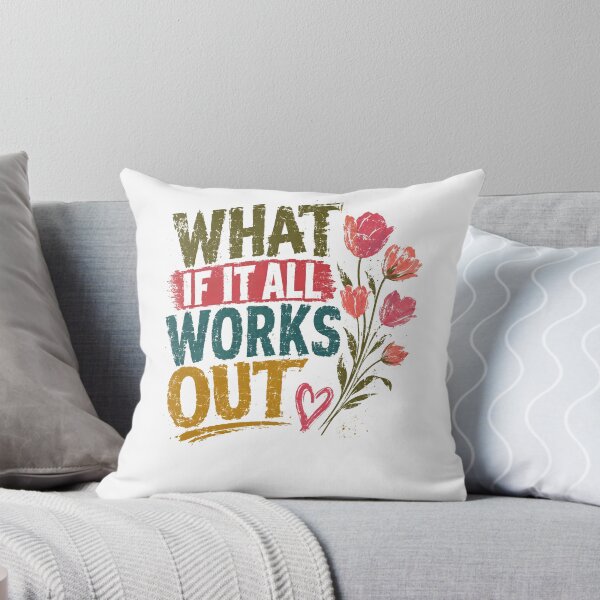 Item preview, What If It All Works Out Motivational Inspiration Positive Quote designed and sold by RetroMini2026.