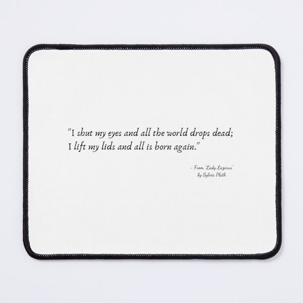 Item preview, A Quote from "Lady Lazarus" by Sylvia Plath designed and sold by Poemit.