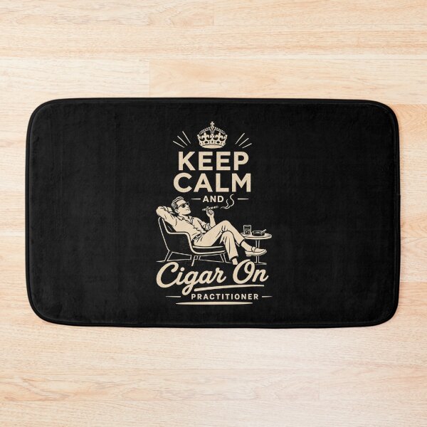 Item preview, Keep calm and cigar on designed and sold by Peerless-Prime.