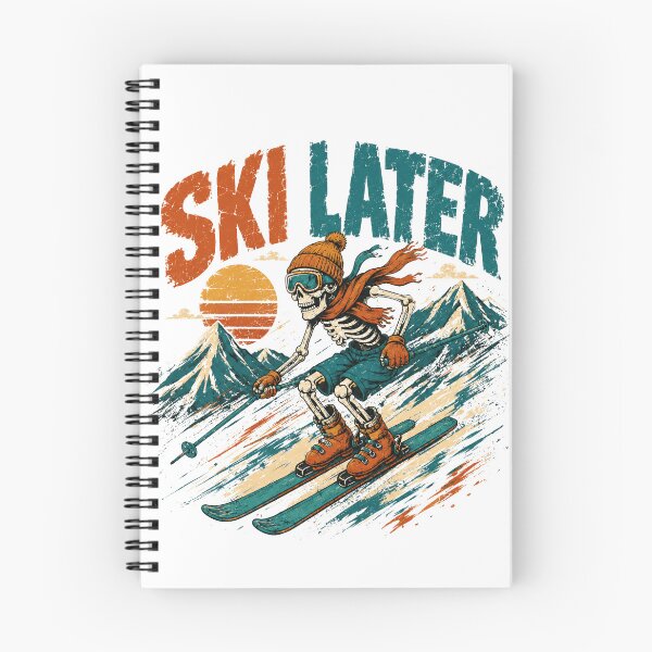 Item preview, Ski Later Skiing Winter Sport Skier Fan designed and sold by SkeletonsDanger.