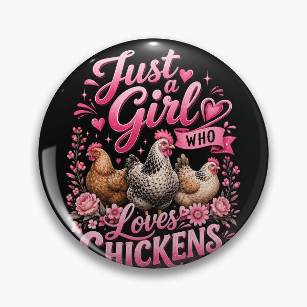 Item preview, Just A Girl Who Loves Chickens Chicken Owner Farm Life designed and sold by HumansStuck12.